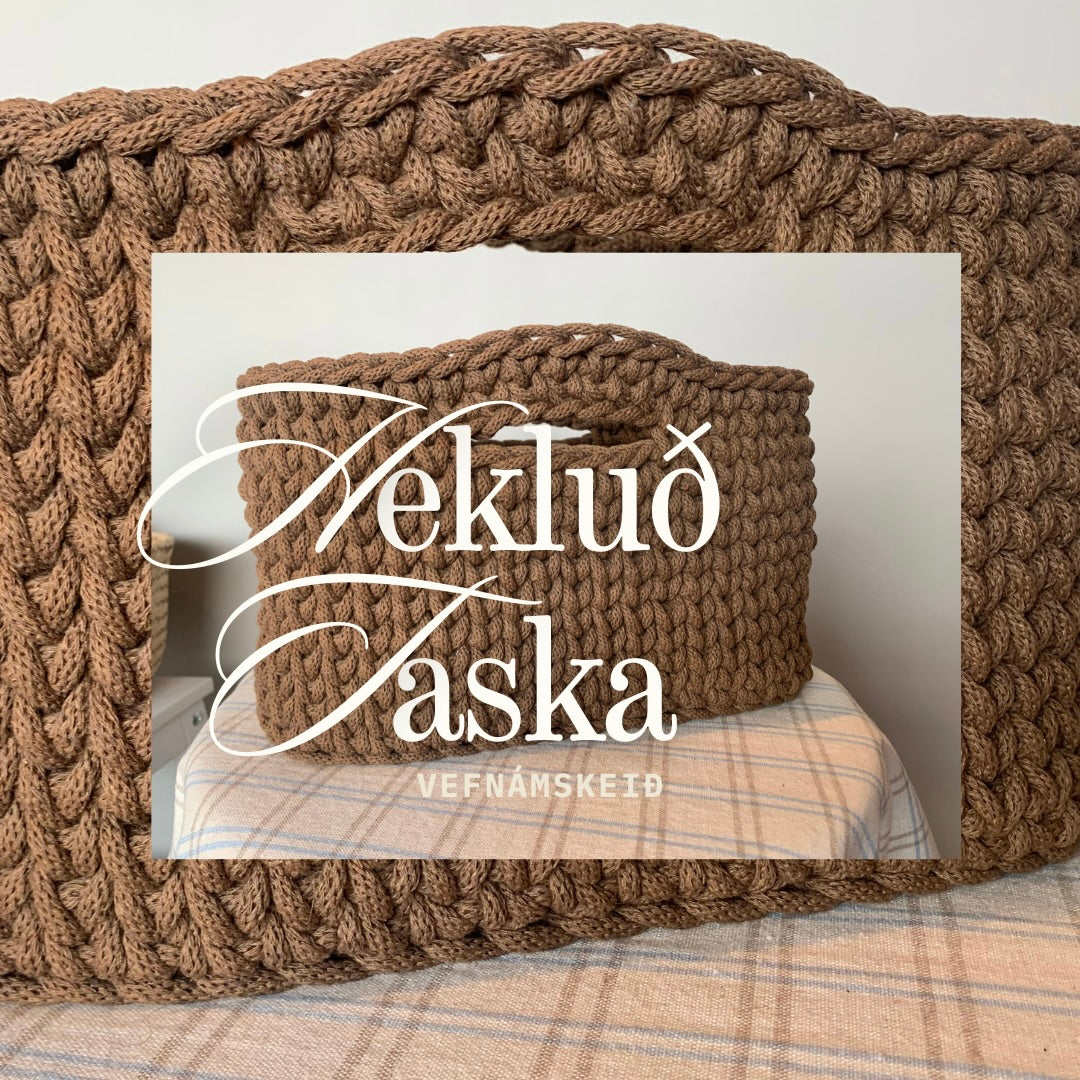 Hekluð taska / Vefnámskeið