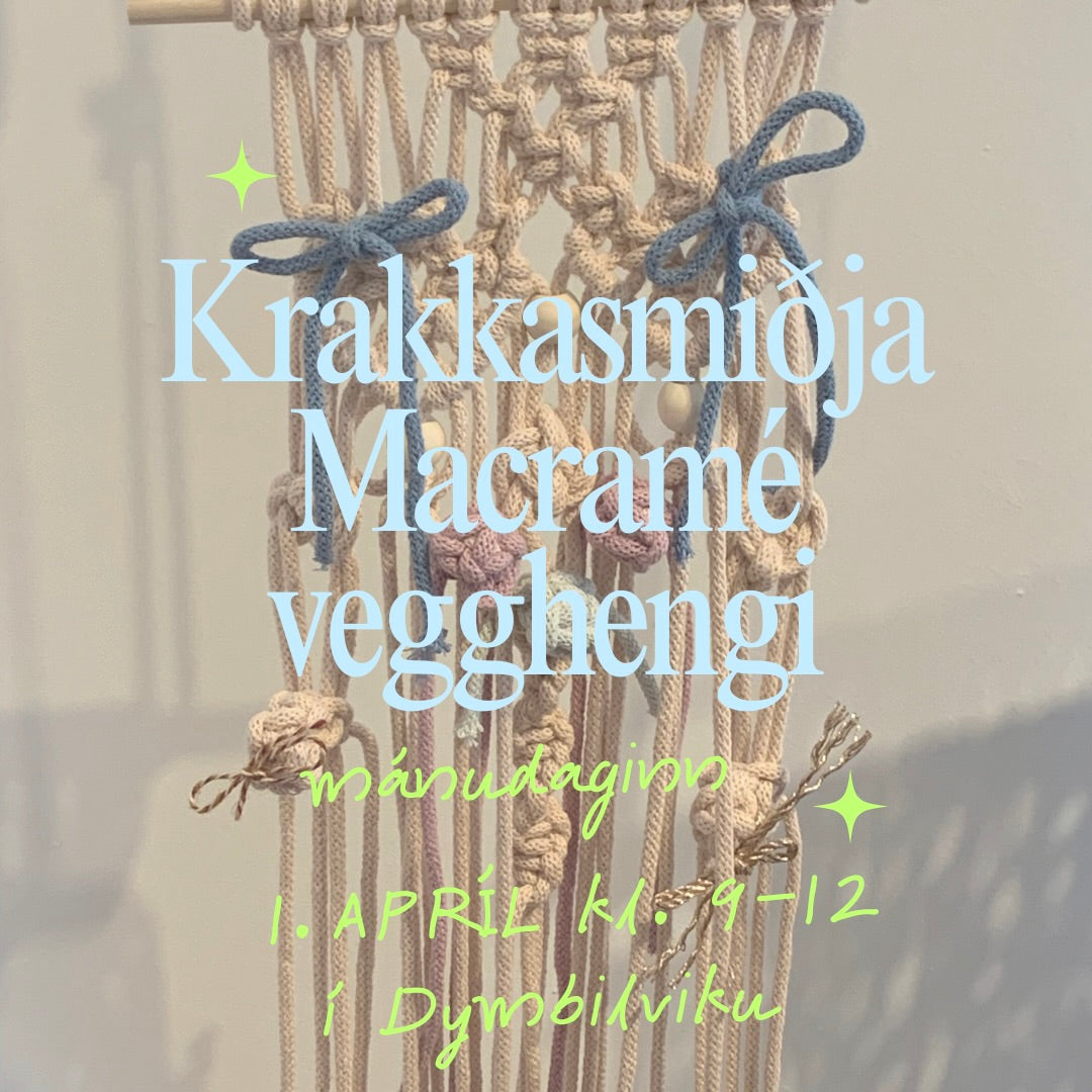 Krakka macramé í Dymbilviku / 1. apríl