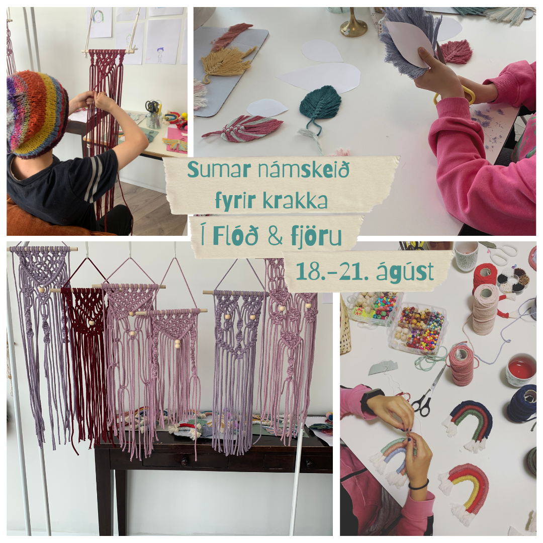 SumarMacramé fyrir krakka / 18.-21. ágúst
