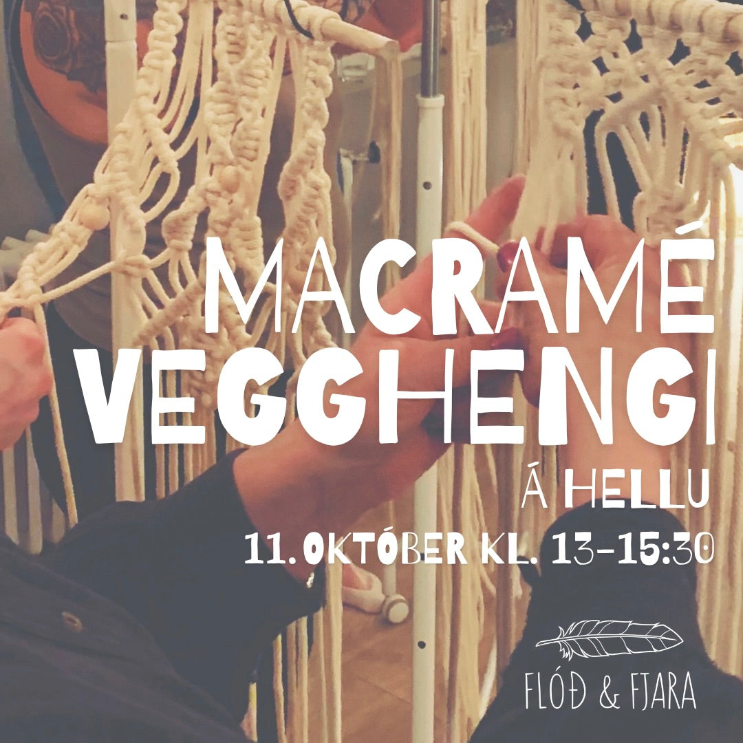 Macramé vegghengi / á Hellu / 11. október