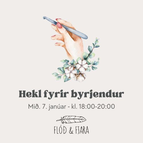 Hekl fyrir byrjendur / 7. janúar