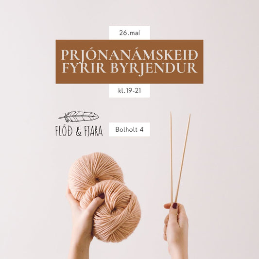 Prjónanámskeið fyrir byrjendur / 26. maí