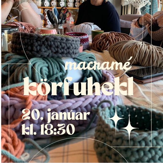 Macramé körfuhekl / 20. janúar
