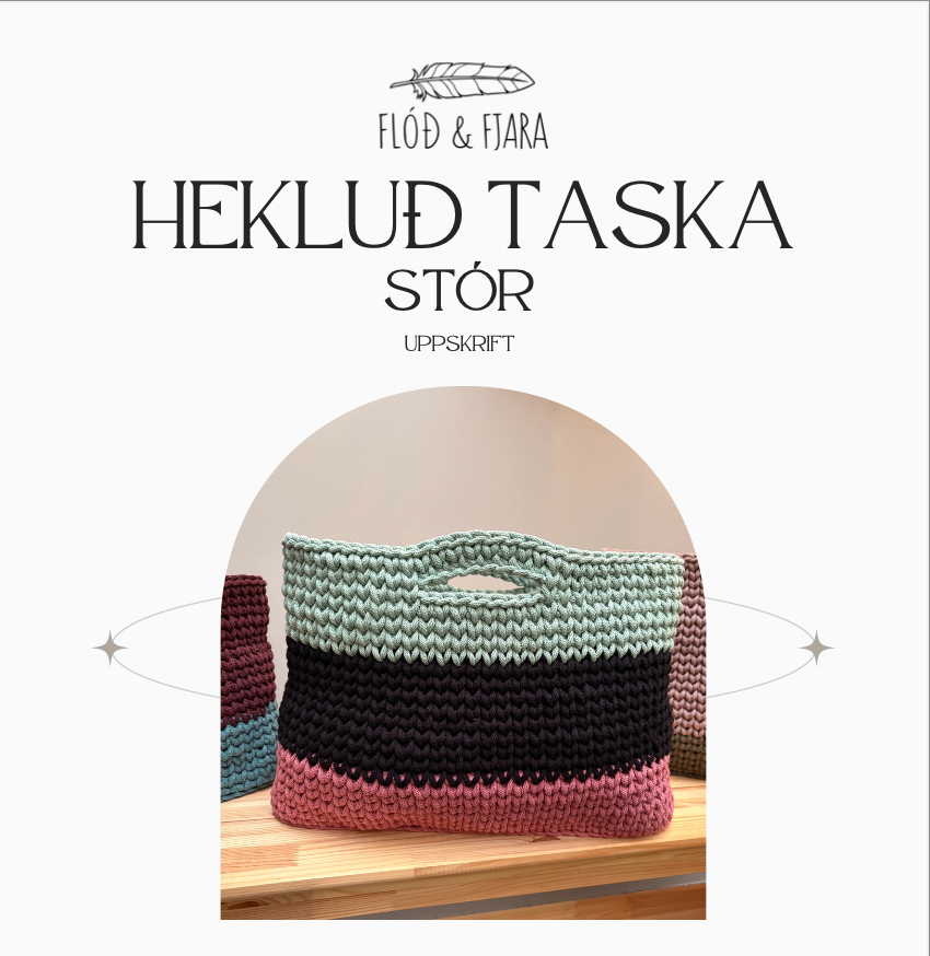 Hekluð taska / STÓR / uppskrift