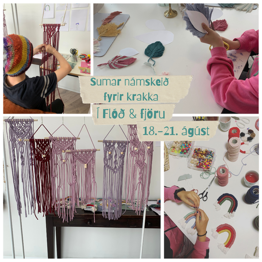 SumarMacramé fyrir krakka / 18.-21. ágúst